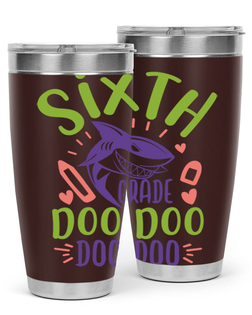 6th grade doo doo 1#- 6th grade- Tumbler