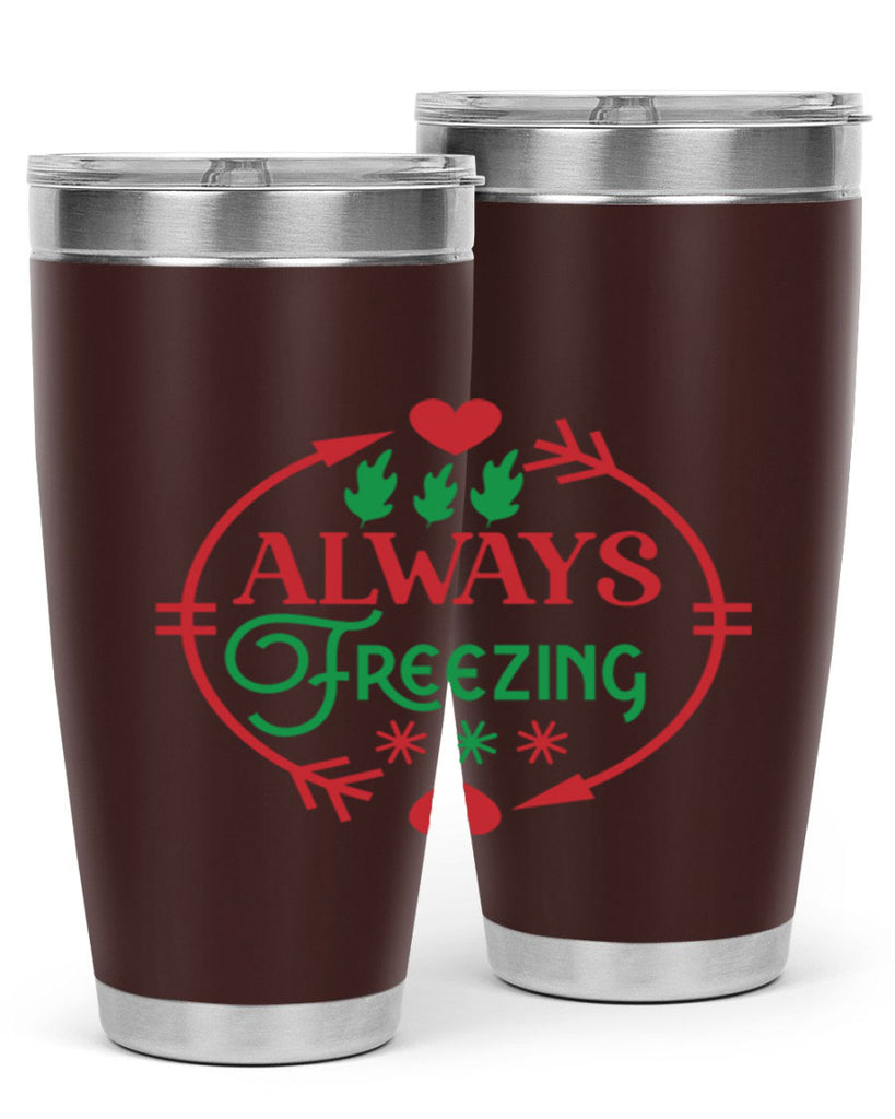 Always Freezing 8#- winter- Tumbler