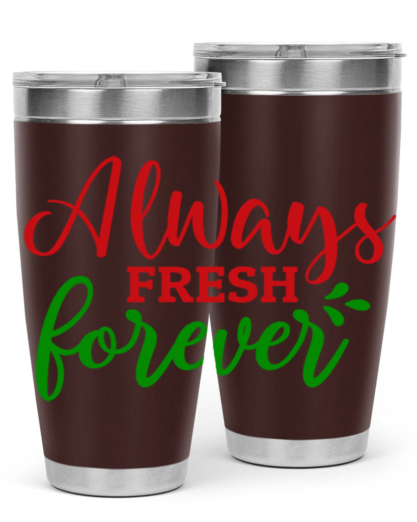 Always Fresh Forever 10#- winter- Tumbler
