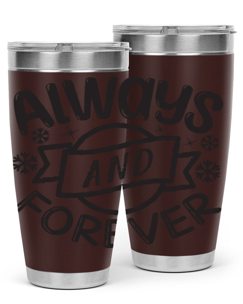 Always and forever 16#- winter- Tumbler