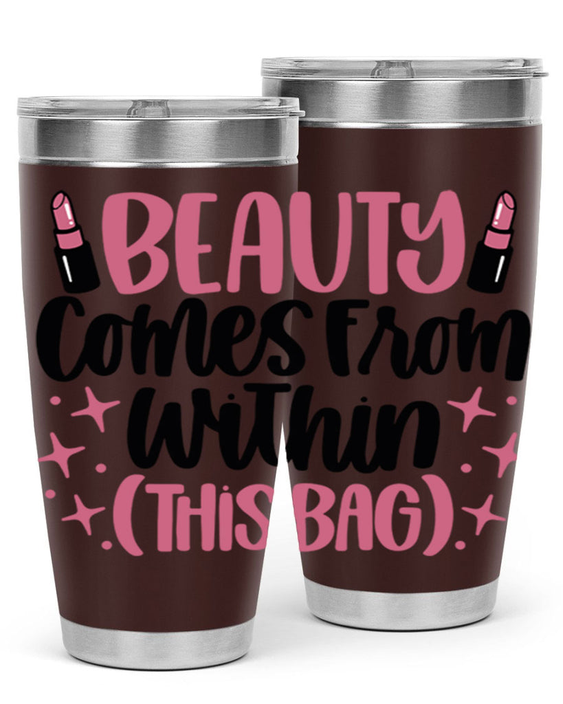 Beauty Comes From Within This Bag Style 138#- make up- Tumbler