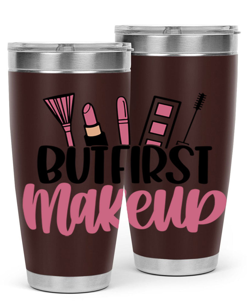 But First Makeup Style 115#- make up- Tumbler