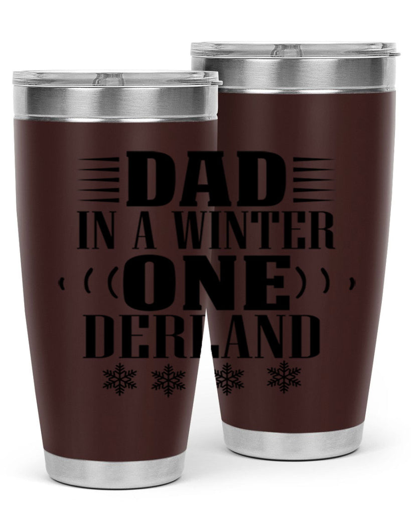 DAD IN A WINTER ONE DERLAND 91#- winter- Tumbler