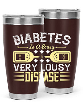 Diabetes is a lousy Very lousy disease Style 1#- diabetes- Tumbler