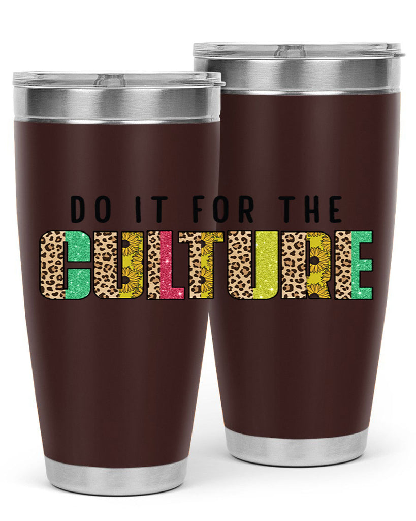 Do It For The Culture Juneteenth Png 12#- Juneteenth- tumbler