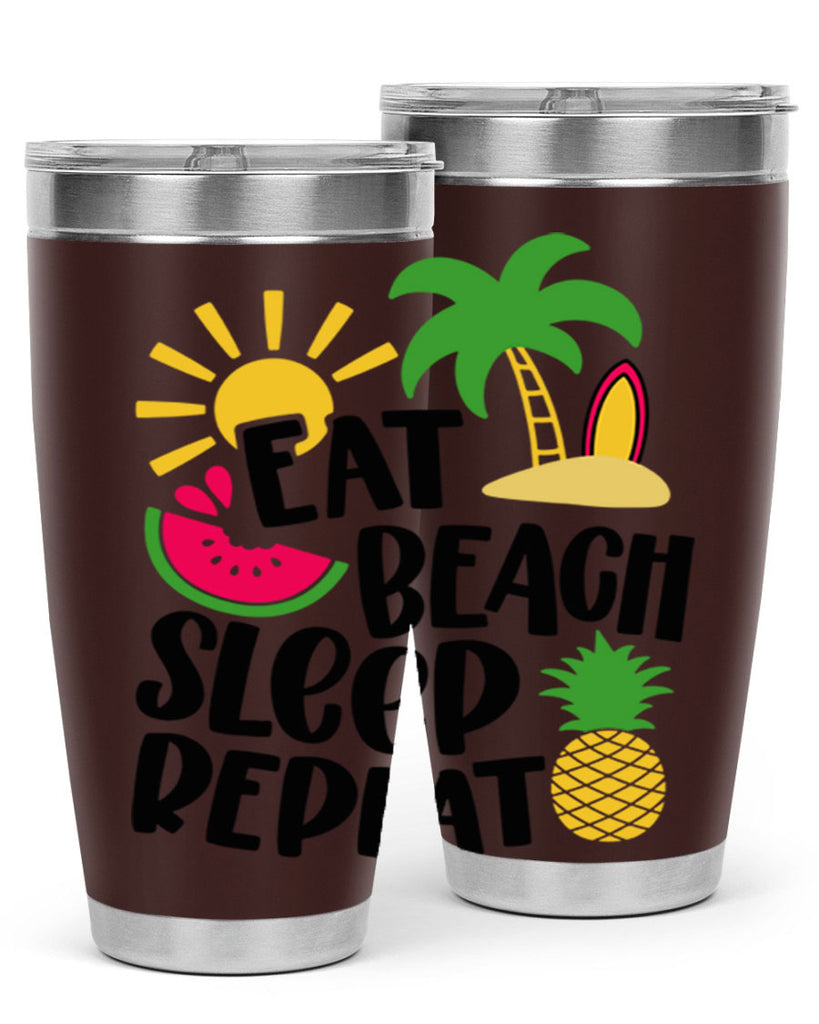 Eat Beach Sleep Repeat Style 47#- summer- Tumbler