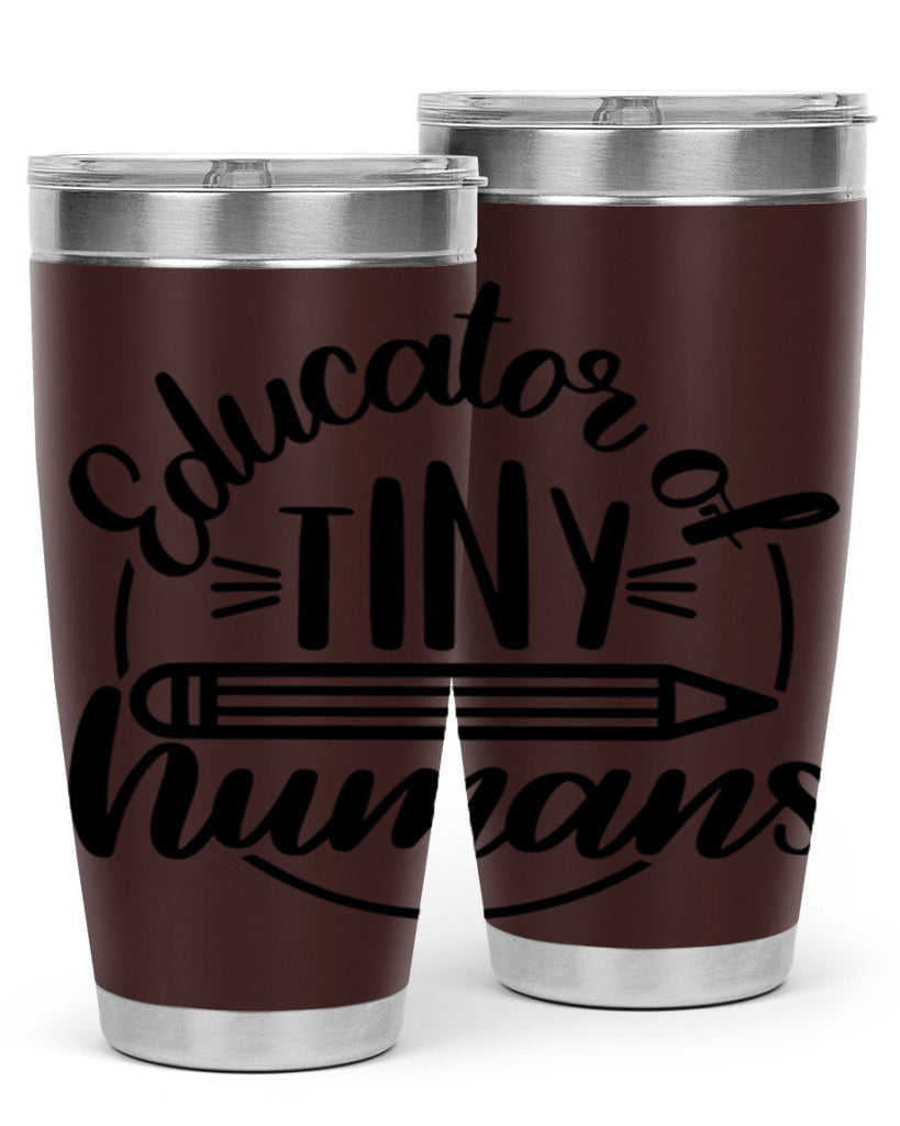 Educator Of Tiny Humans Style 76#- teacher- tumbler