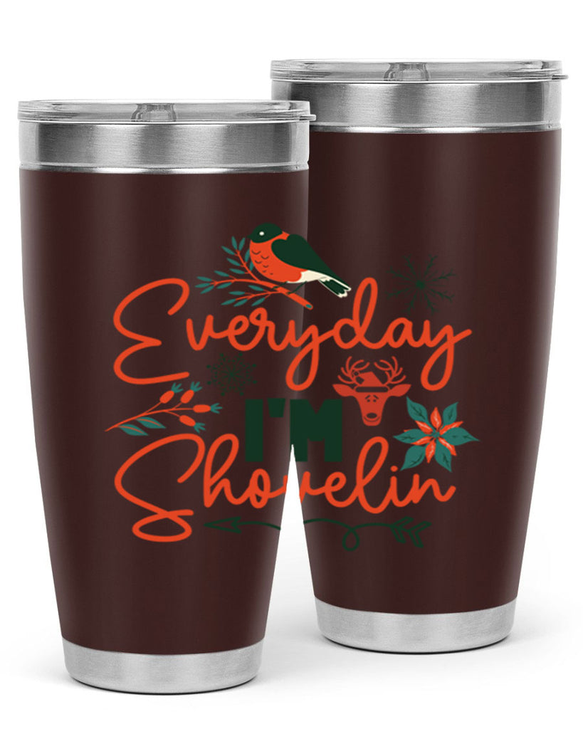 Everyday Im Shovelin 103#- winter- Tumbler
