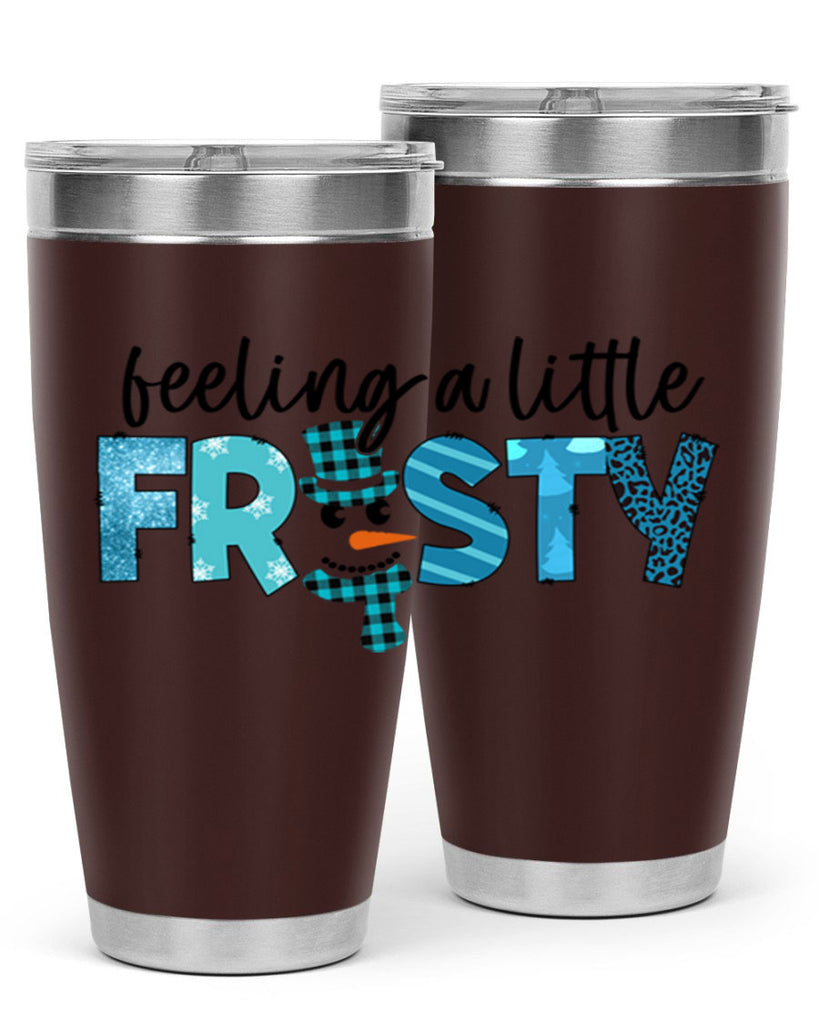Feeling a little frosty 105#- winter- Tumbler