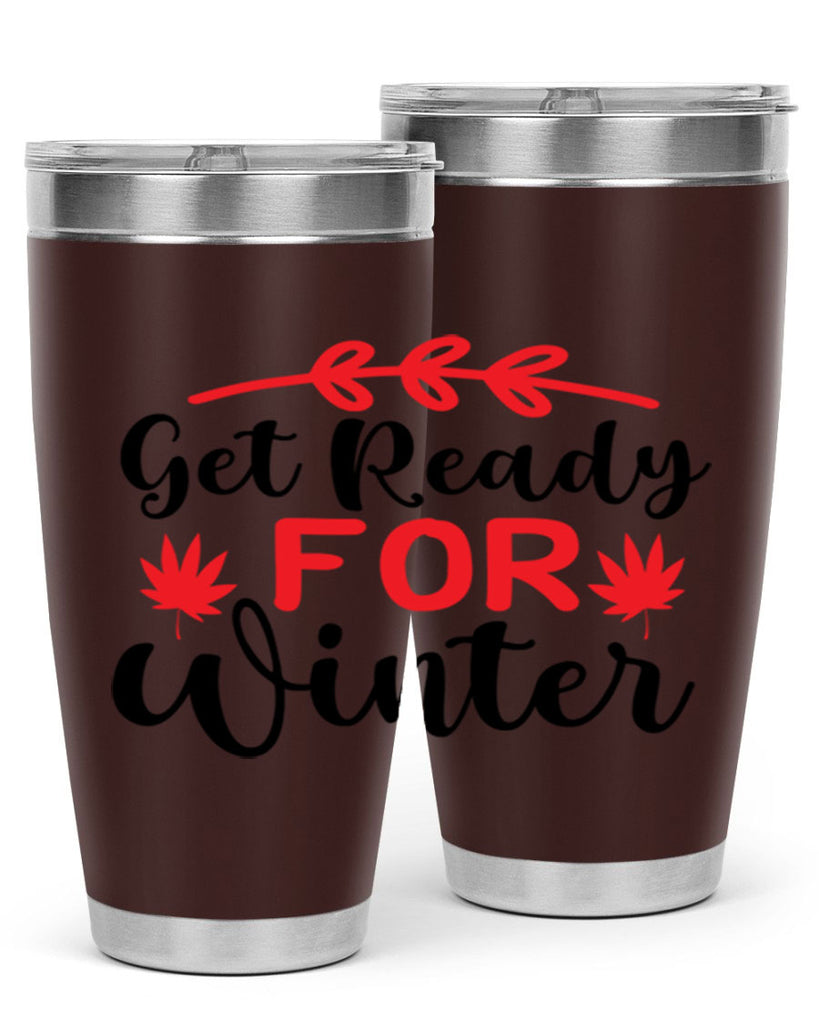 Get ready for winter 110#- winter- Tumbler