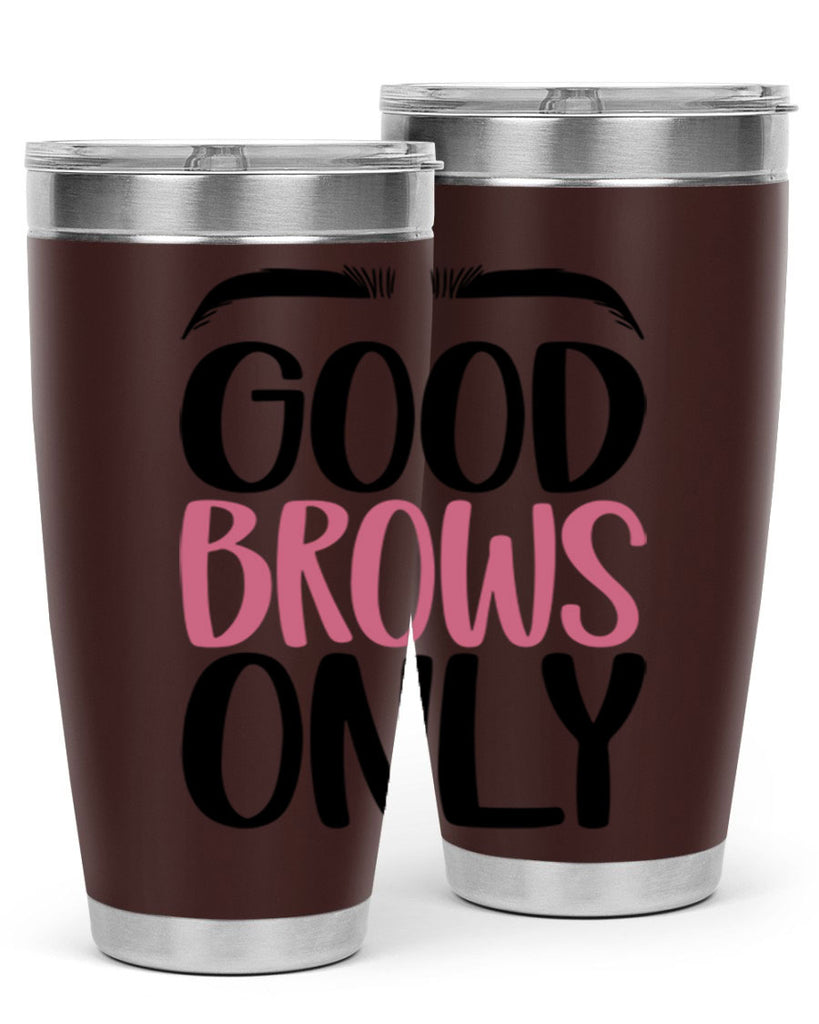 Good Brows Only Style 96#- make up- Tumbler