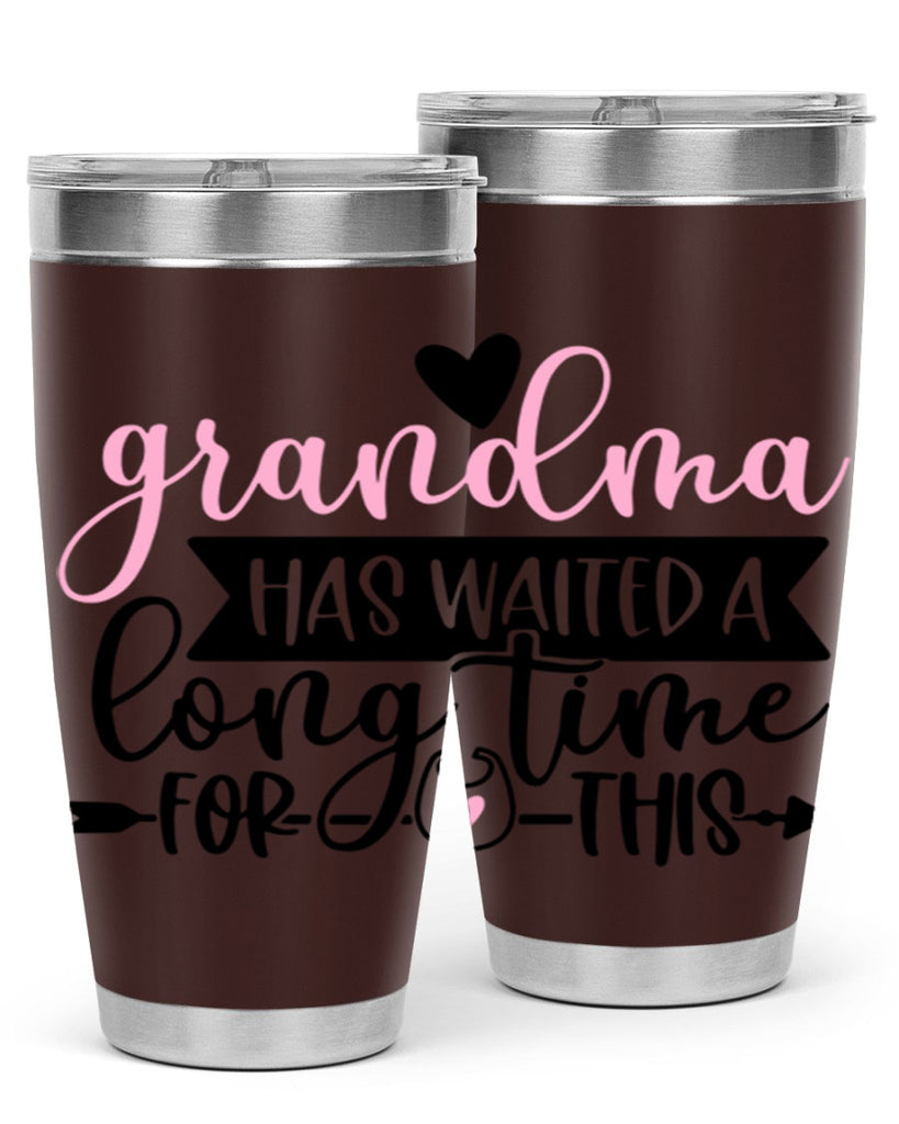 Grandma Has Waited A Long Time For This Style 95#- baby- tumbler