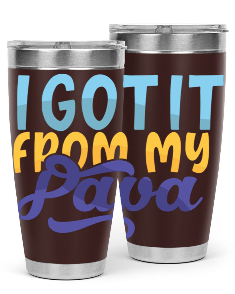 I Got It From My Papa Style 252#- baby- tumbler