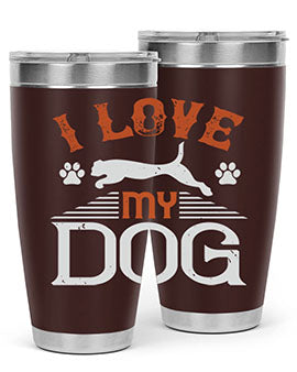 I Love My Dog Style 189#- dog- Tumbler
