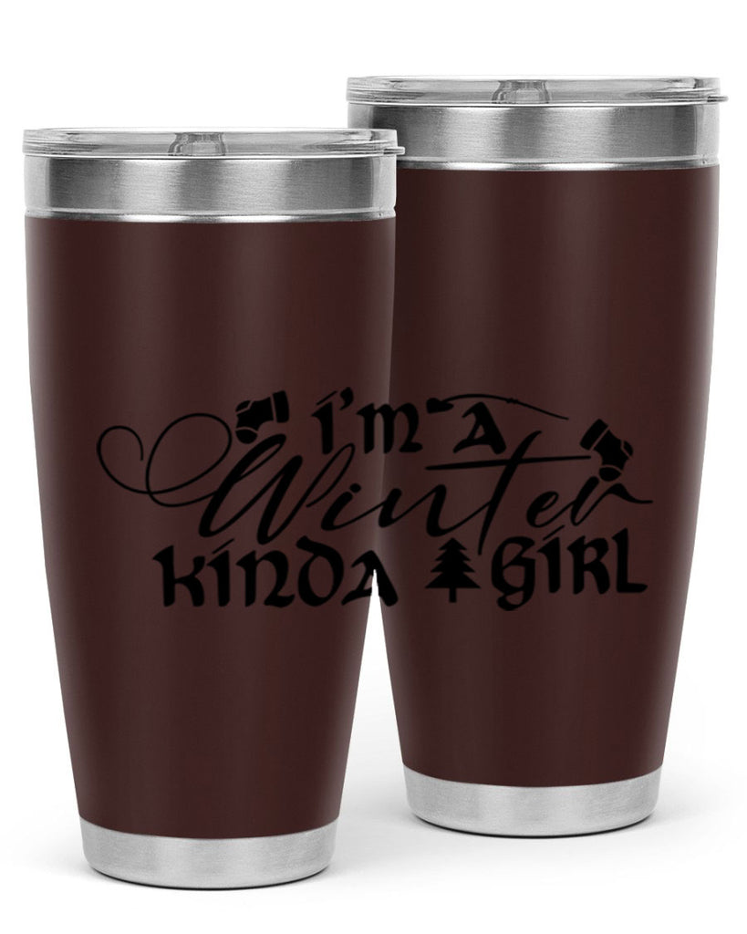 I m A Winter Kinda Girl 230#- winter- Tumbler