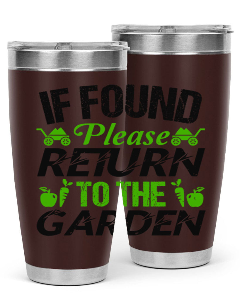 If found Please return to the garden 51#- farming and gardening- Tumbler