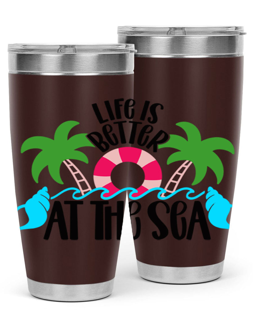 Life Is Better At The Sea Style 32#- summer- Tumbler