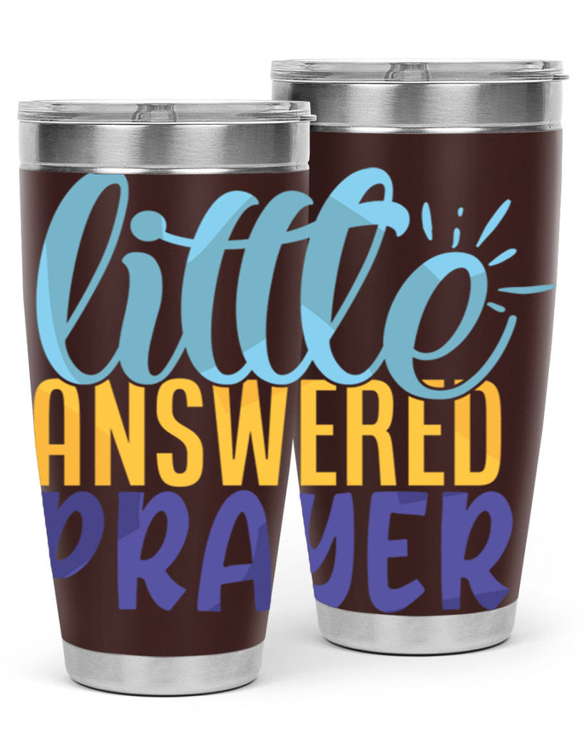Little Answered Prayer Style 232#- baby- tumbler