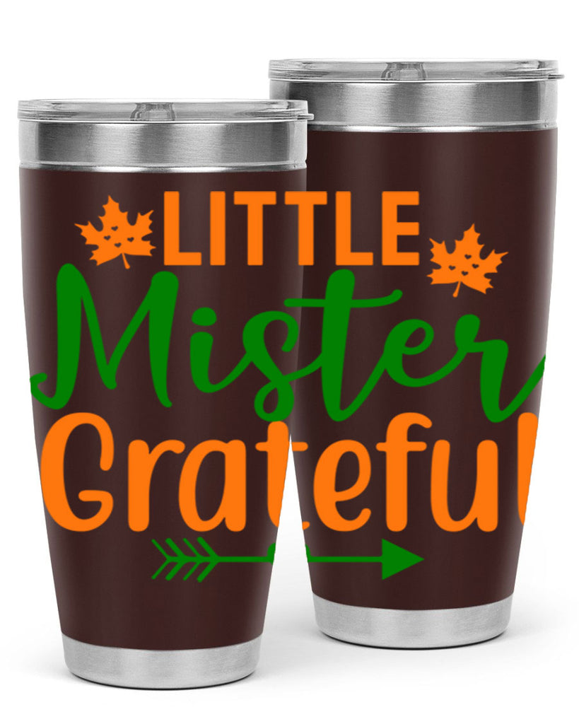 Little Mister Grateful 406#- fall- Tumbler