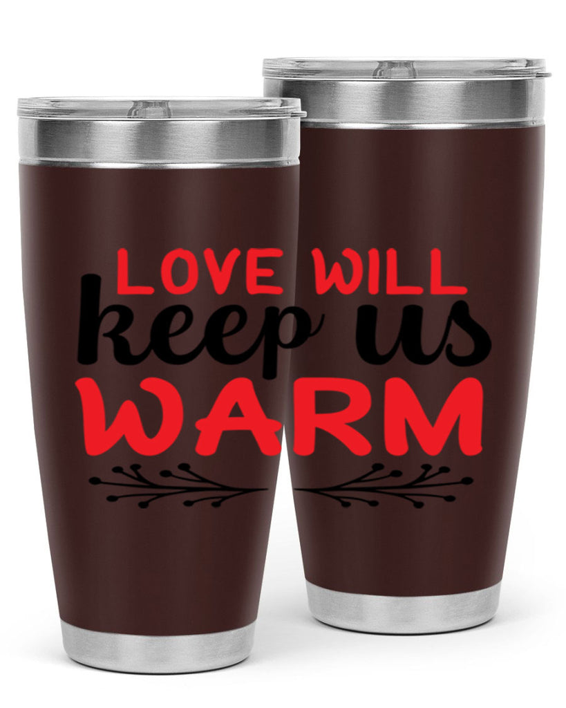 Love will keep us warm 314#- winter- Tumbler