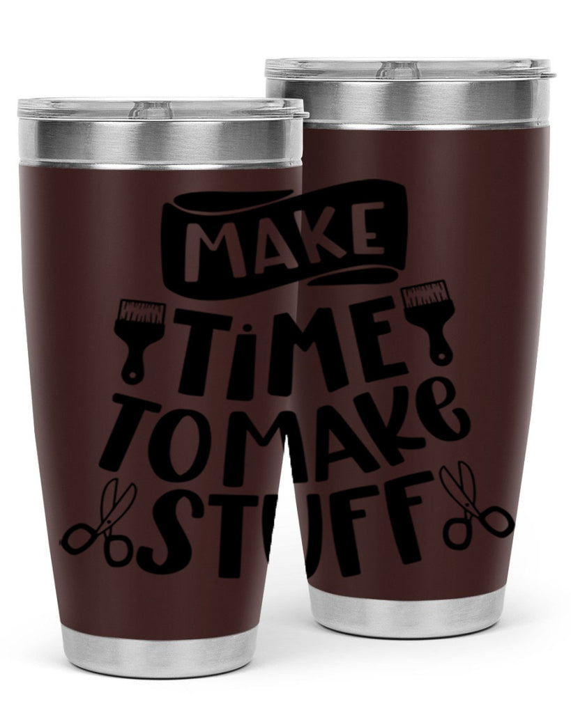Make Time To Make Stuff 12#- crafting- Tumbler