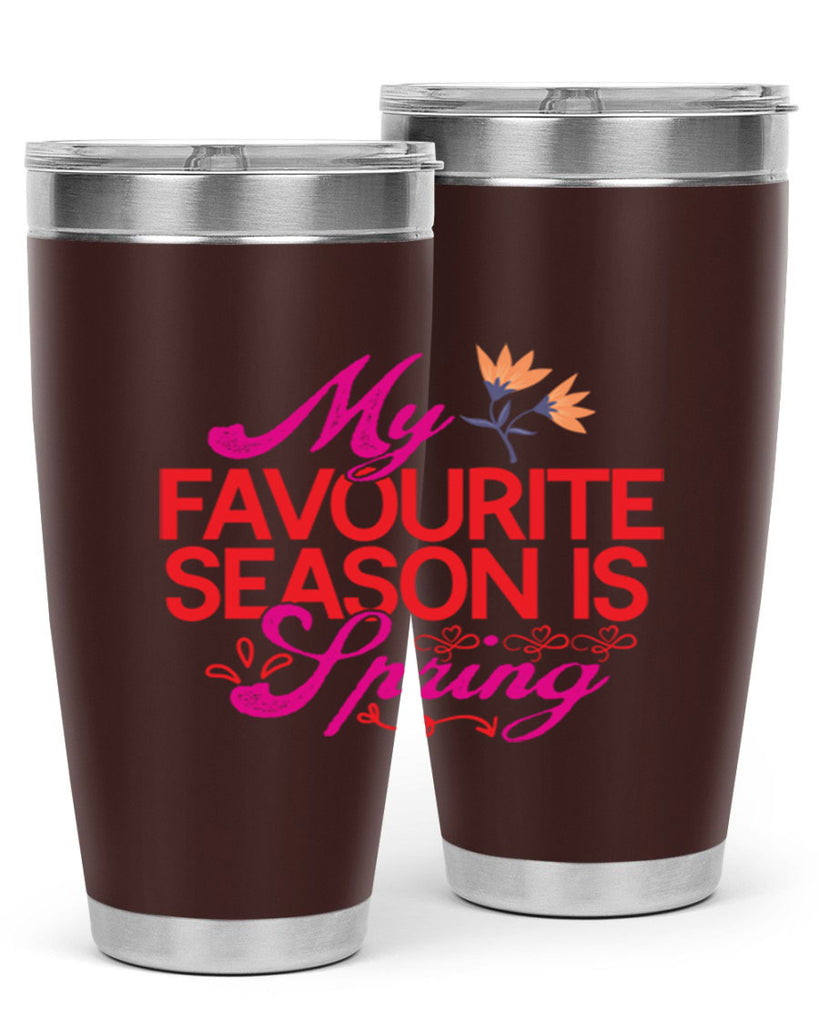 My Favourite Season Is Spring 344#- spring- Tumbler