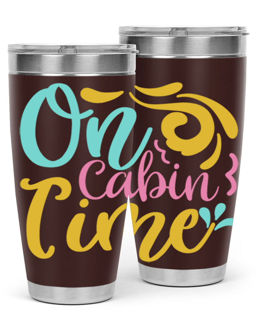 ON CABIN TIME Style 59#- summer- Tumbler