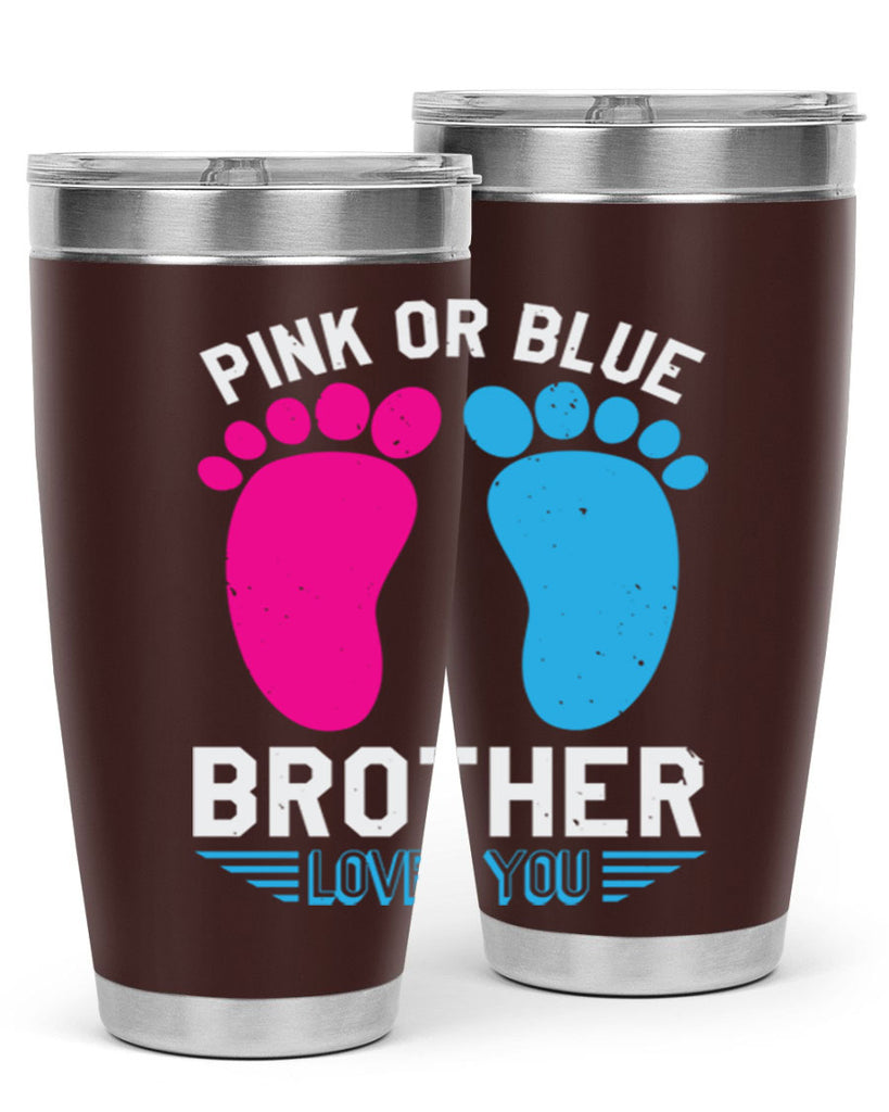 Pink or Blue brother loves you Style 22#- baby shower- tumbler