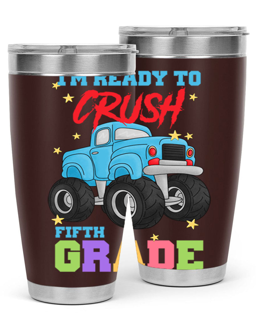 Ready to Crush 5th Grade 22#- 5th grade- Tumbler