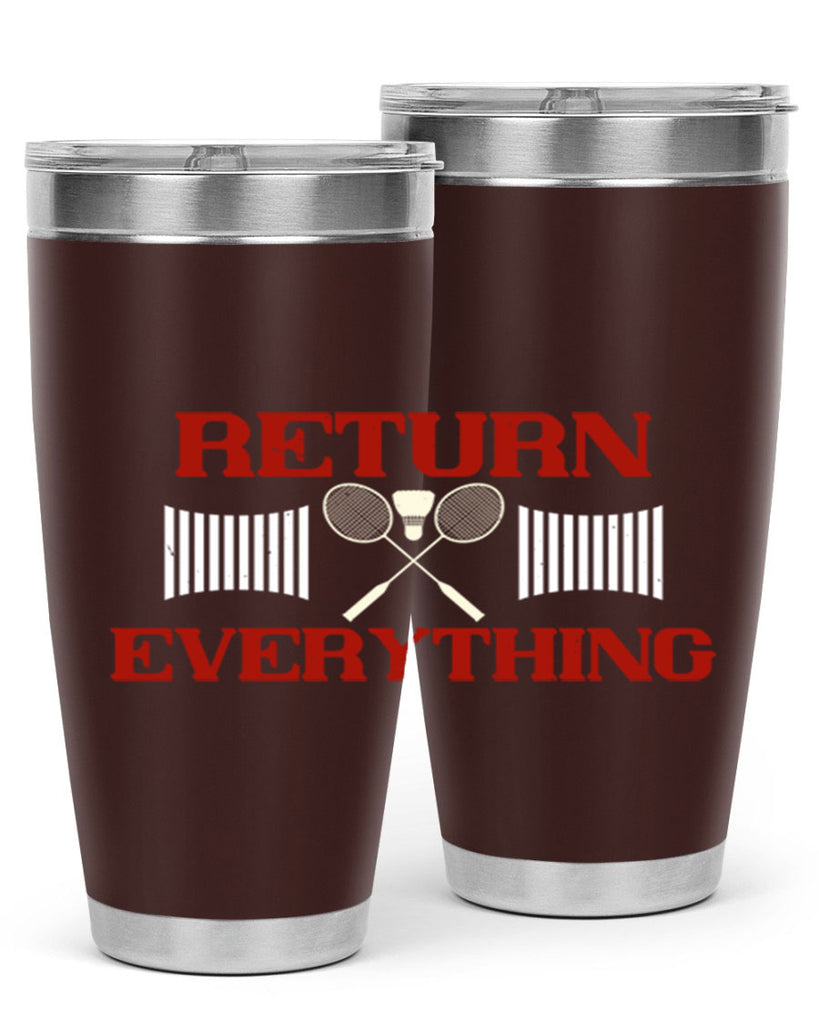 Return Everything 1892#- badminton- Tumbler