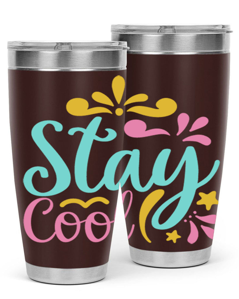STAY COOL Style 3#- summer- Tumbler