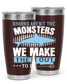 Sharks arent the monsters we make them out to be Style 26#- shark  fish- Tumbler
