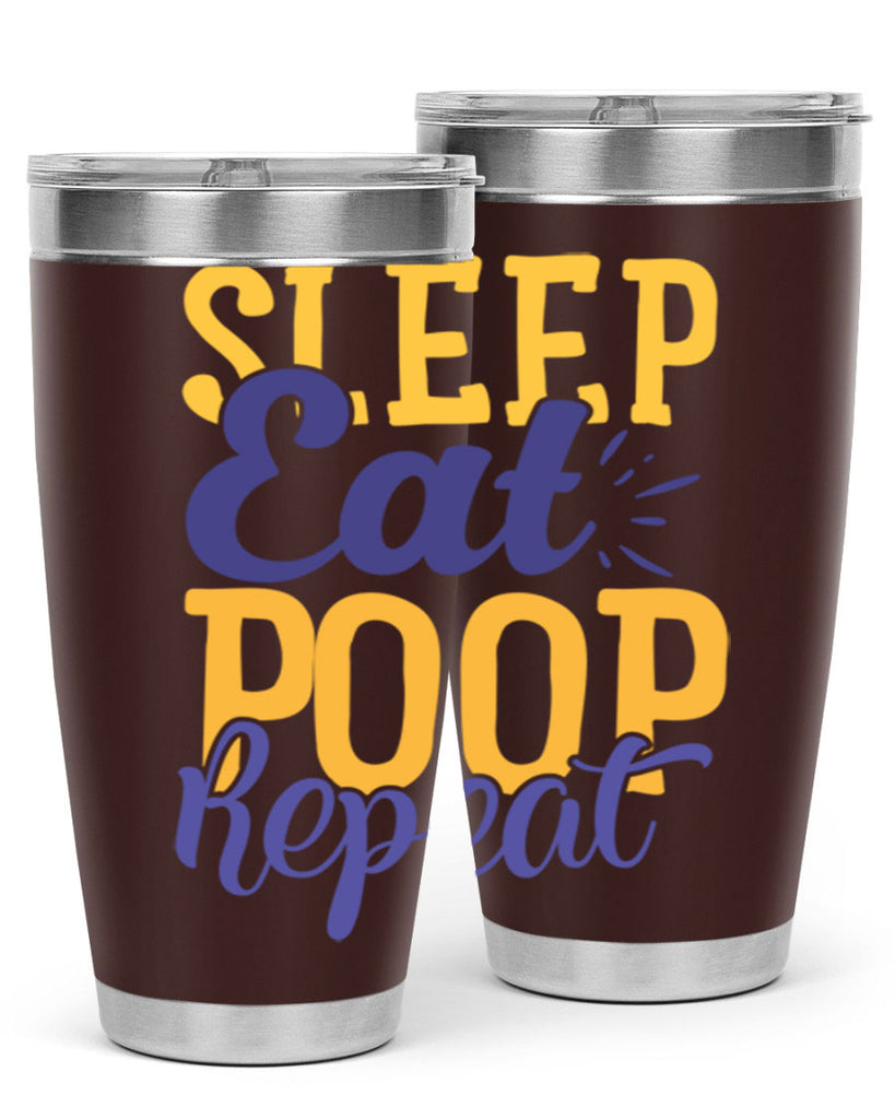 Sleep Eat Poop Repeat Style 201#- baby- tumbler