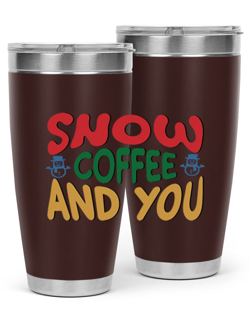 Snow Coffee and You 368#- winter- Tumbler