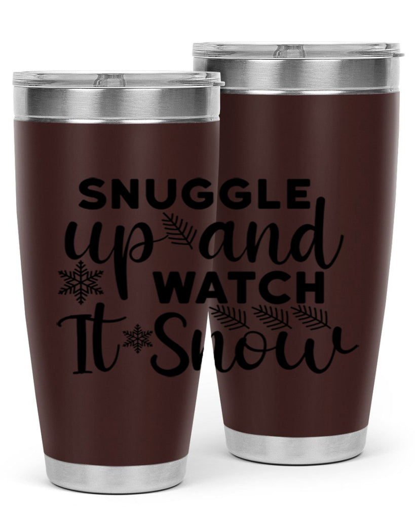 Snuggle Up And Watch It 390#- winter- Tumbler