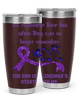 The End Of AlzheimerS Start With Me 217#- alzheimers- Tumbler