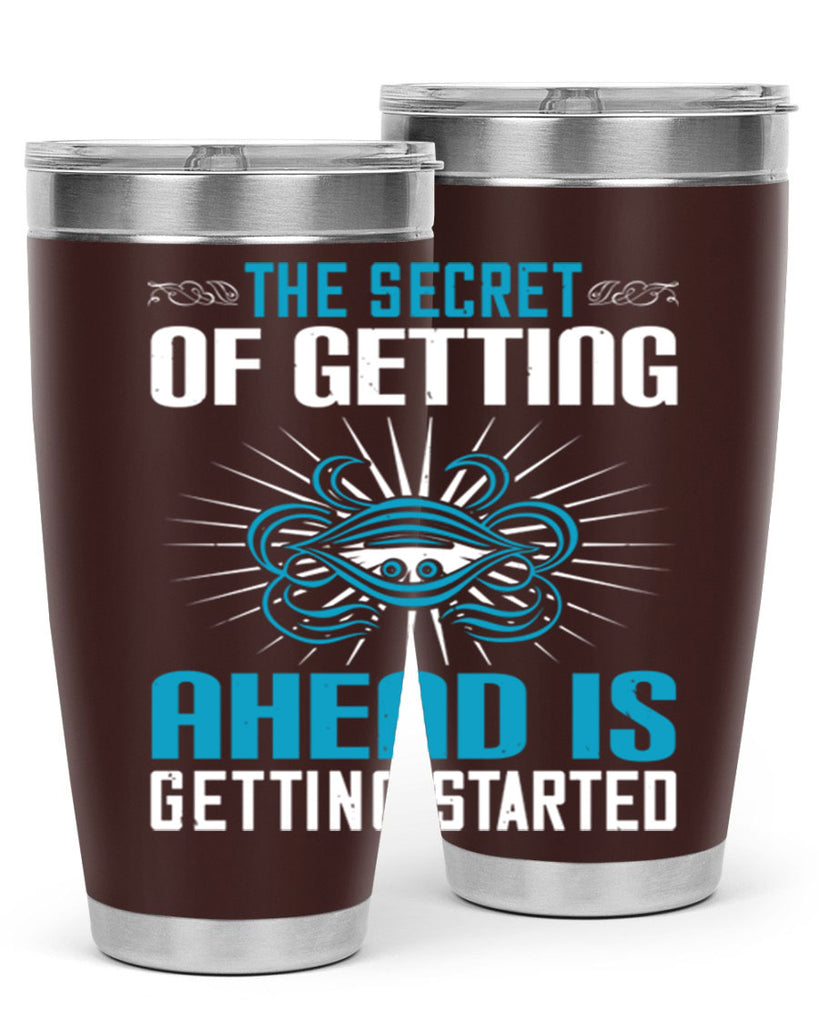 The secret of getting ahead is getting started Style 16#- motivation- Tumbler