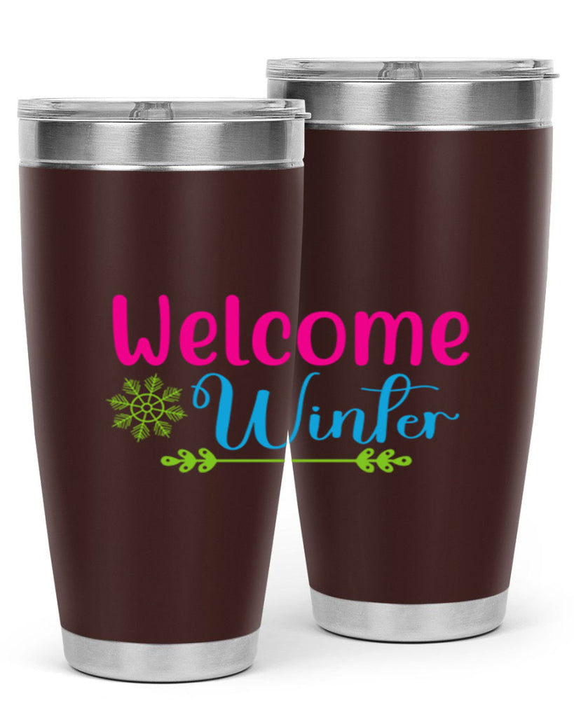 Welcome Winter 473#- winter- Tumbler