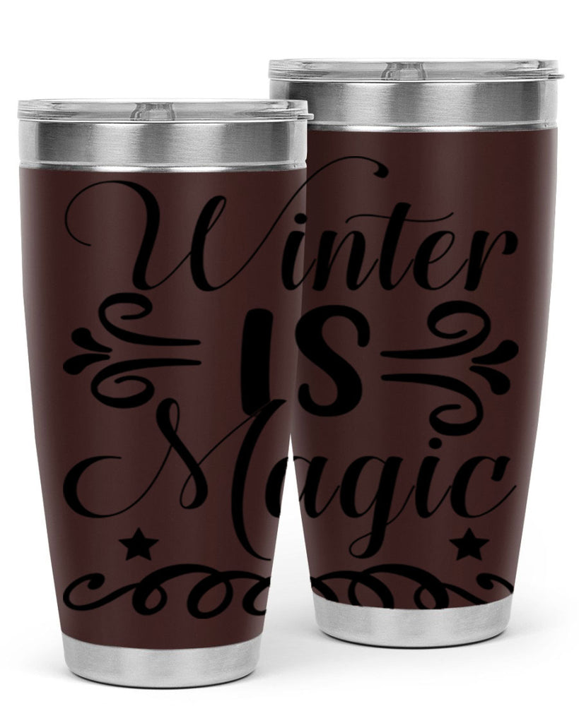 Winter is Magic 559#- winter- Tumbler