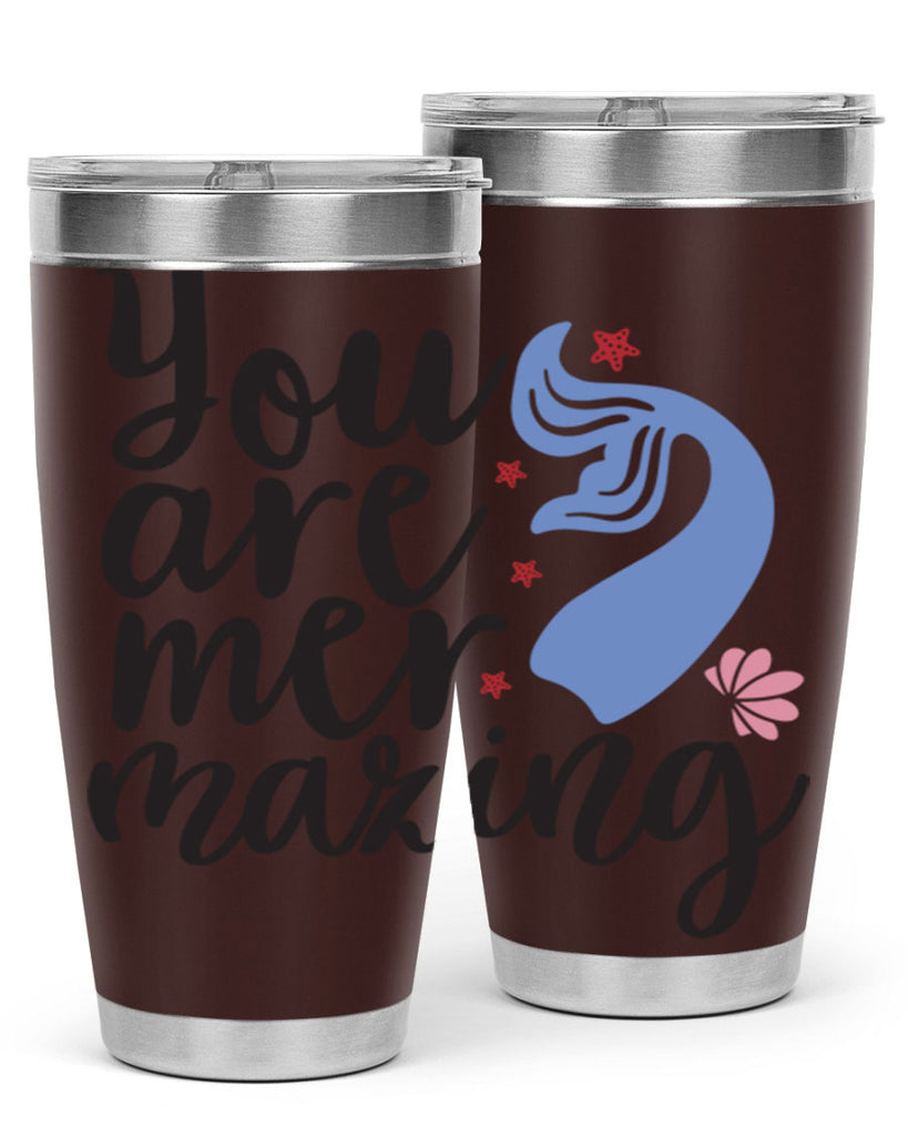 You are mermazing 681#- mermaid- Tumbler
