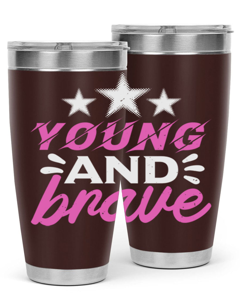 Yound and Brave Style 160#- baby- tumbler