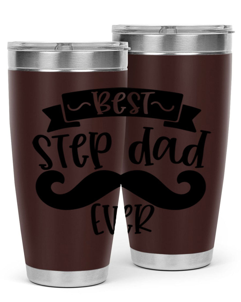 best step dad ever 70#- fathers day- Tumbler