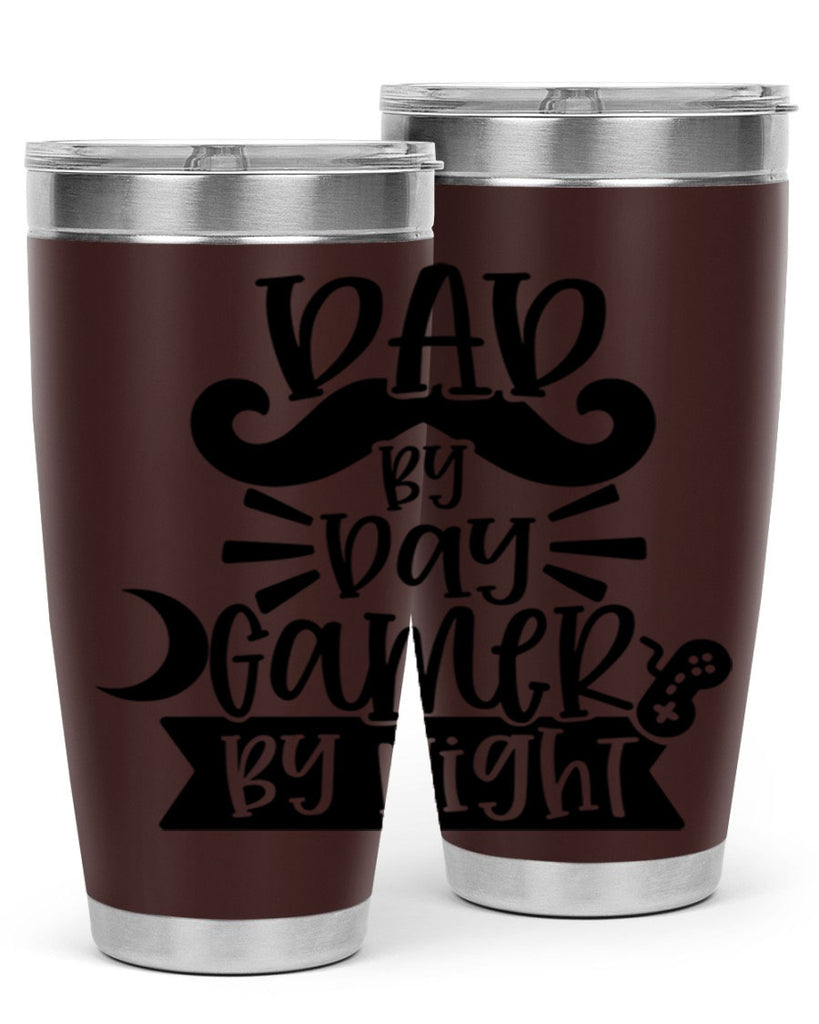 dad by day gamer 67#- fathers day- Tumbler