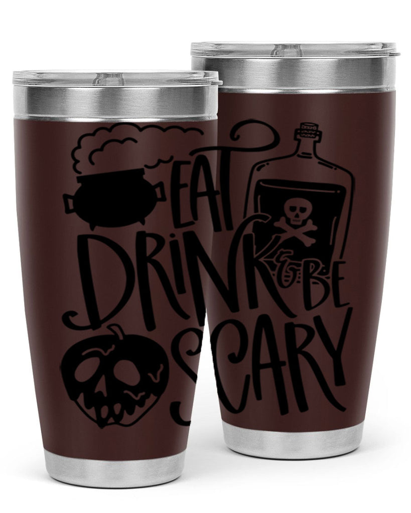 eat drink be scary 78#- halloween- Tumbler