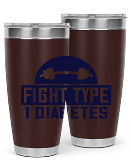 fight type diabetes Style 37#- diabetes- Tumbler
