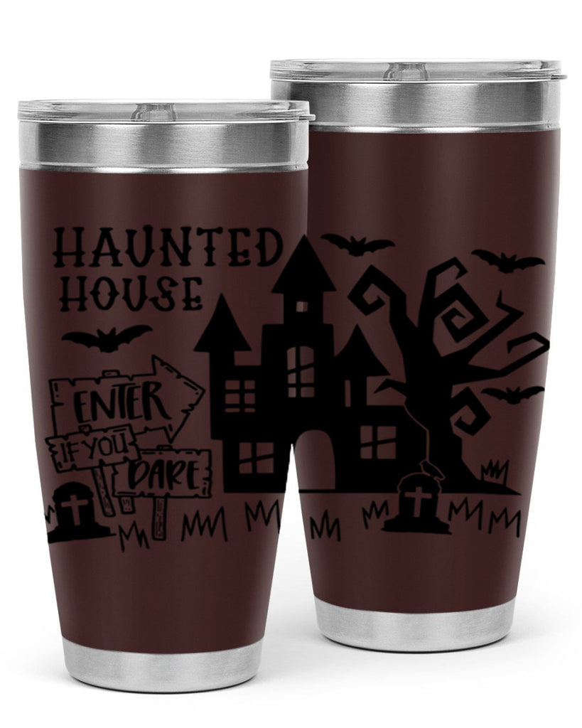 haunted house enter if you dare 60#- halloween- Tumbler
