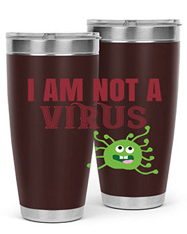 i am not a virus Style 36#- corona virus- Tumbler