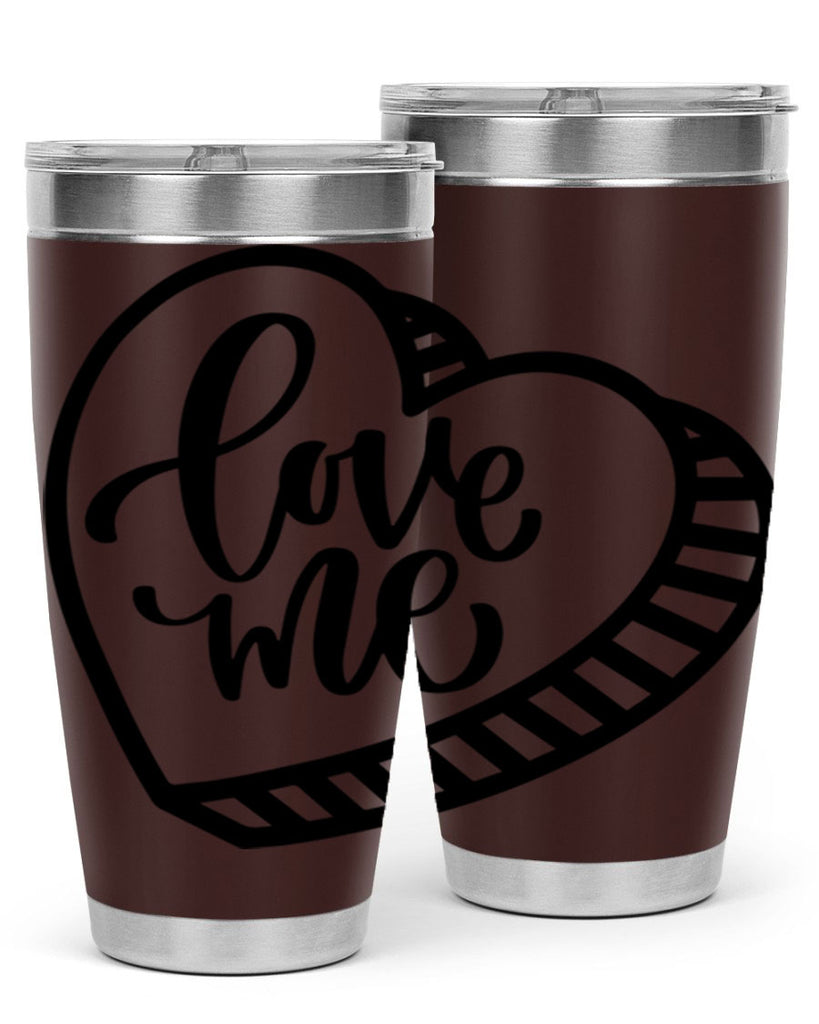love me 18#- valentines day- Tumbler
