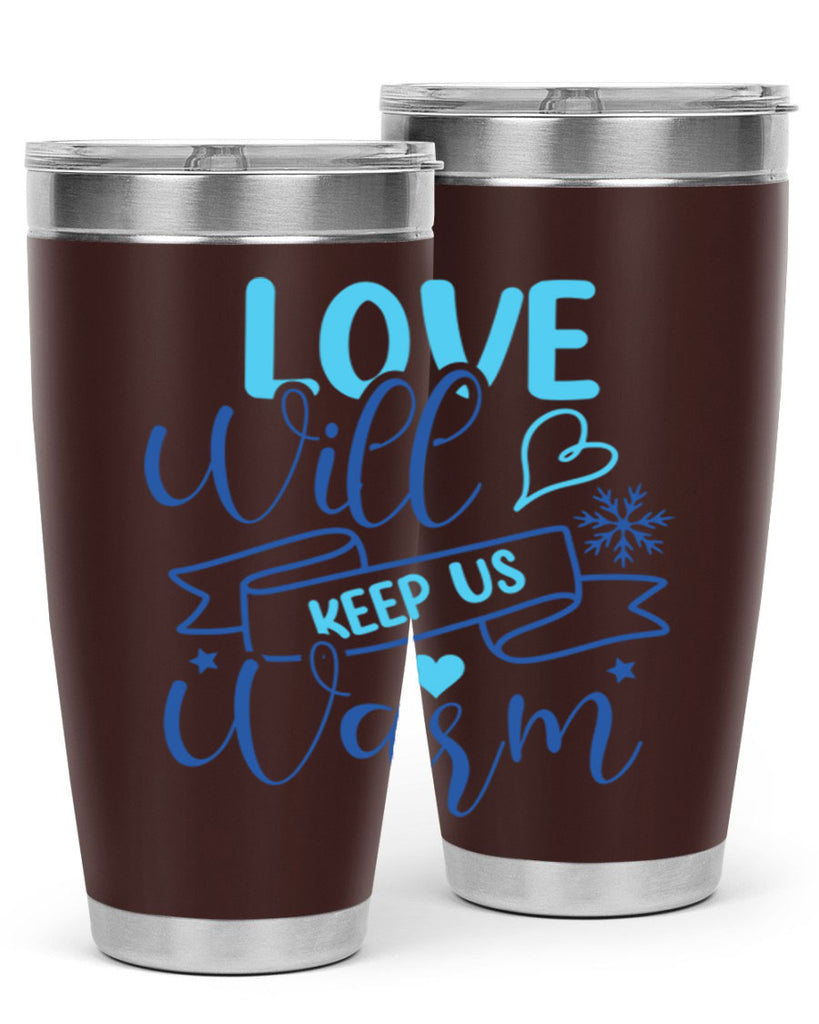 love will keep us warm 313#- winter- Tumbler