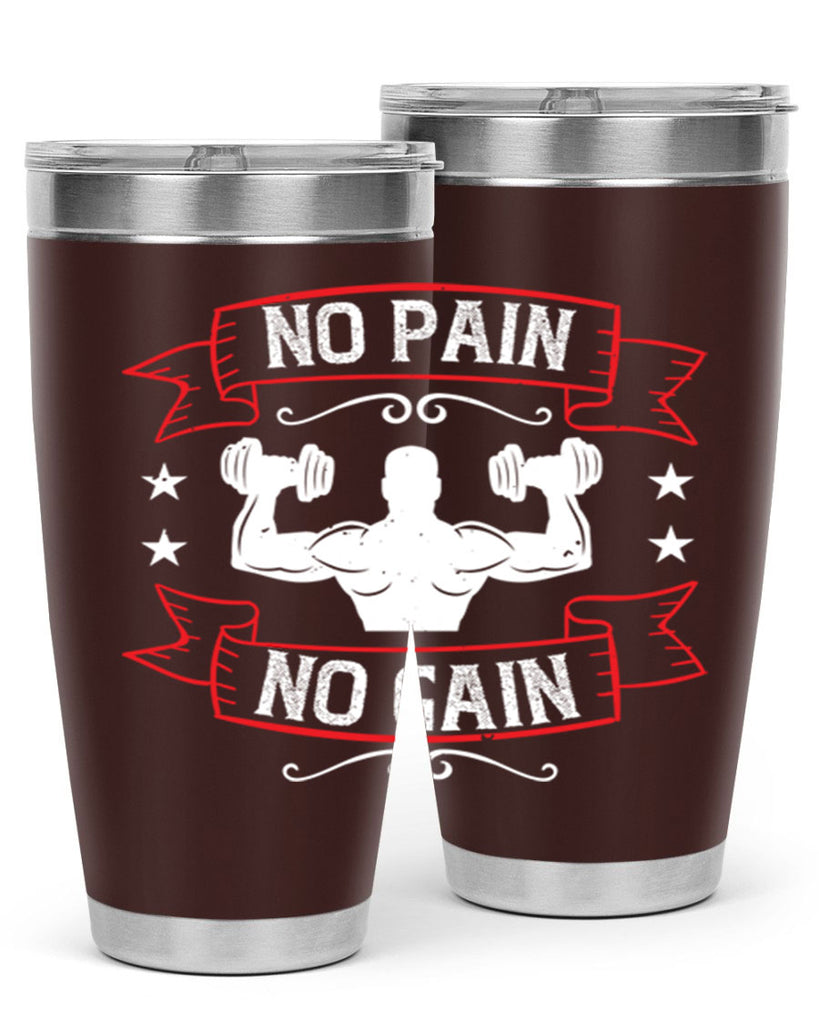 no pain no gain 82#- gym- Tumbler
